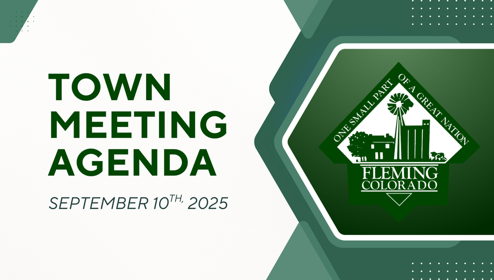 Fleming Colorado Town Meeting Agenda September 2025