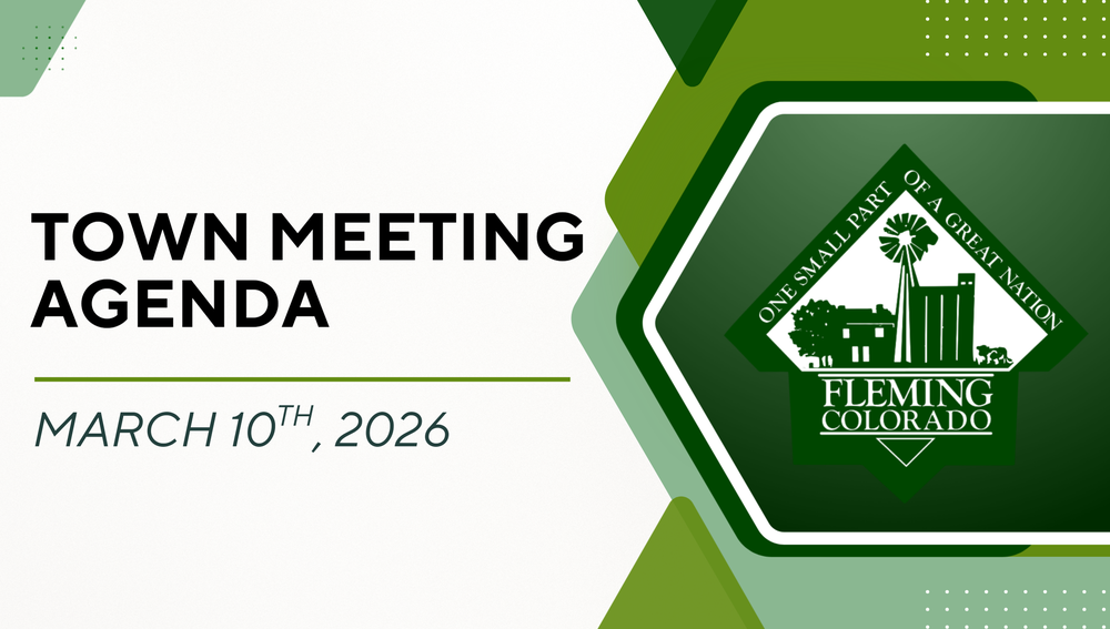 Fleming Colorado Town Meeting Agenda March 2026