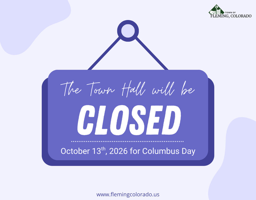 Fleming Colorado Town Hall Closed Columbus Day 2026