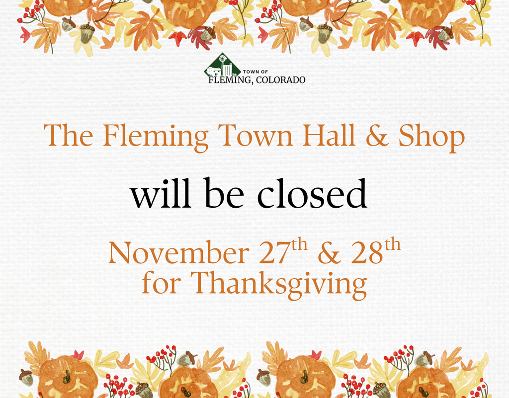 Fleming Colorado Thanksgiving Holiday Hours 2025
