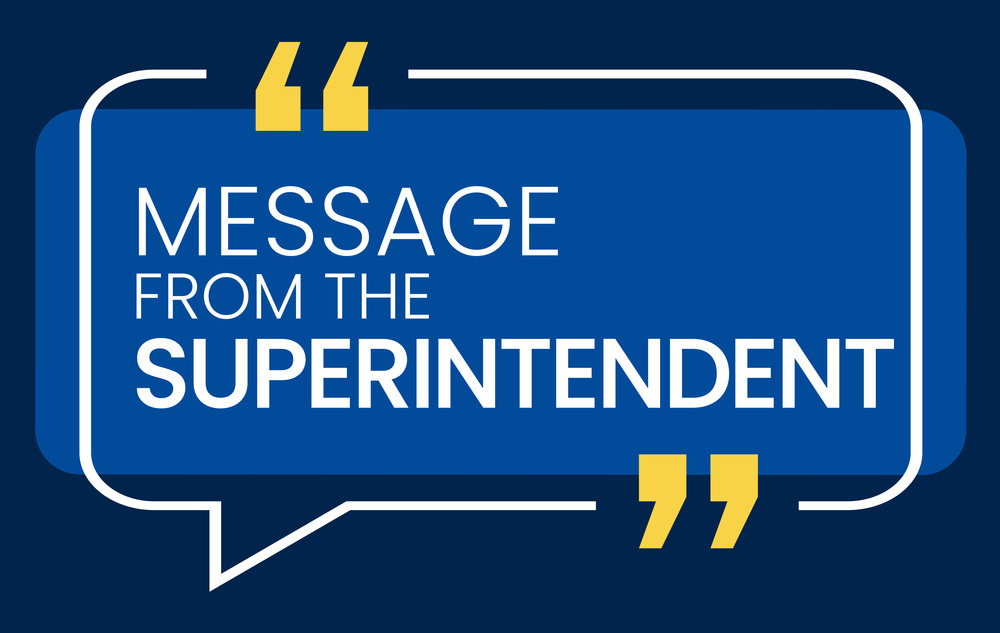 Message from the Superintendent