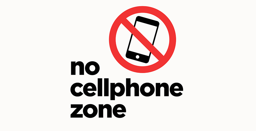 No Cellphone Zone