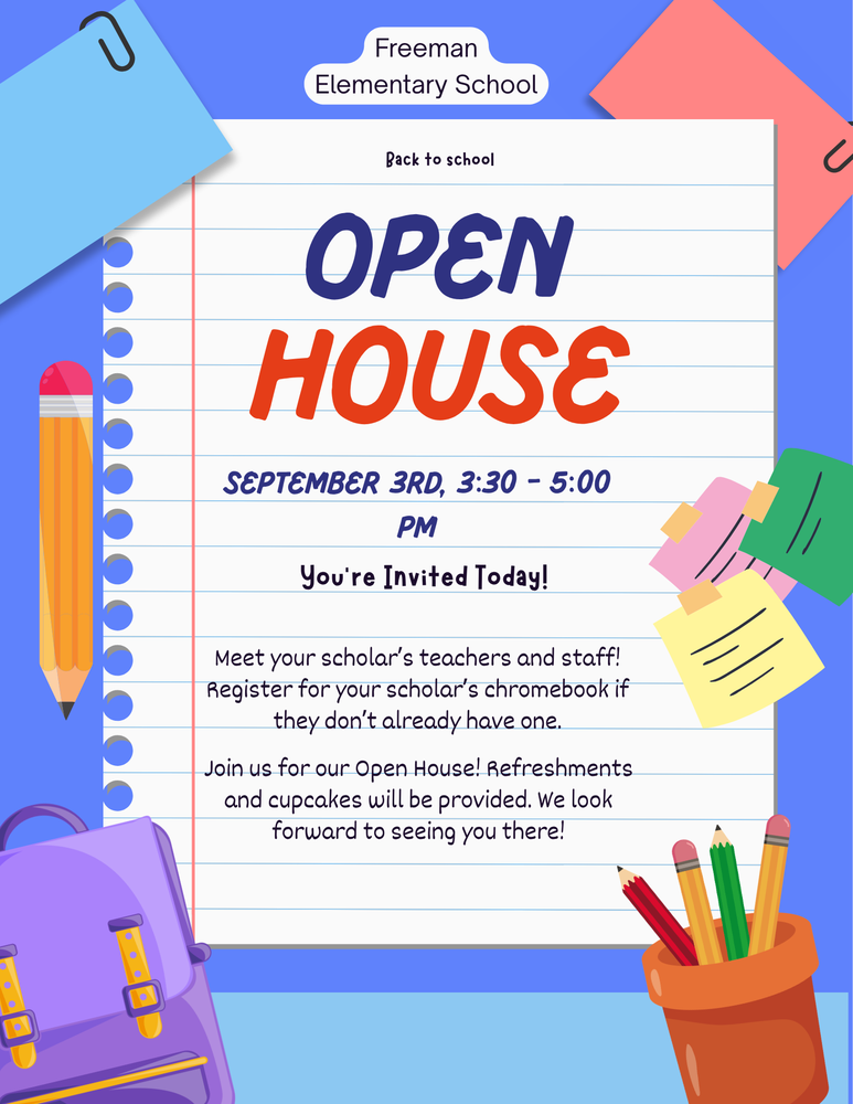 Freeman Open House