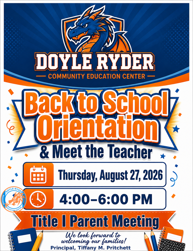 A flyer image describing the teacher and parent back to school orientation on Thursday, August 27th between 4 PM and 6 PM