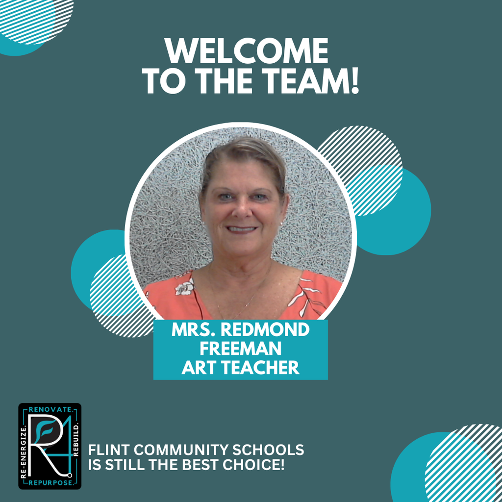 welcome to the team mrs redmond freeman art teacher flint community schools is still the best choice