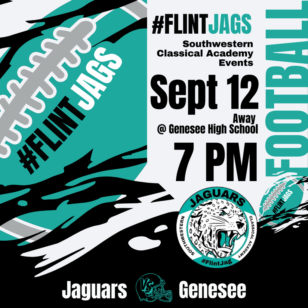 Southwestern Classical Academy Events Sept 12 Away @ Genesee High School 7 PM Football Jaguars vs Genesee