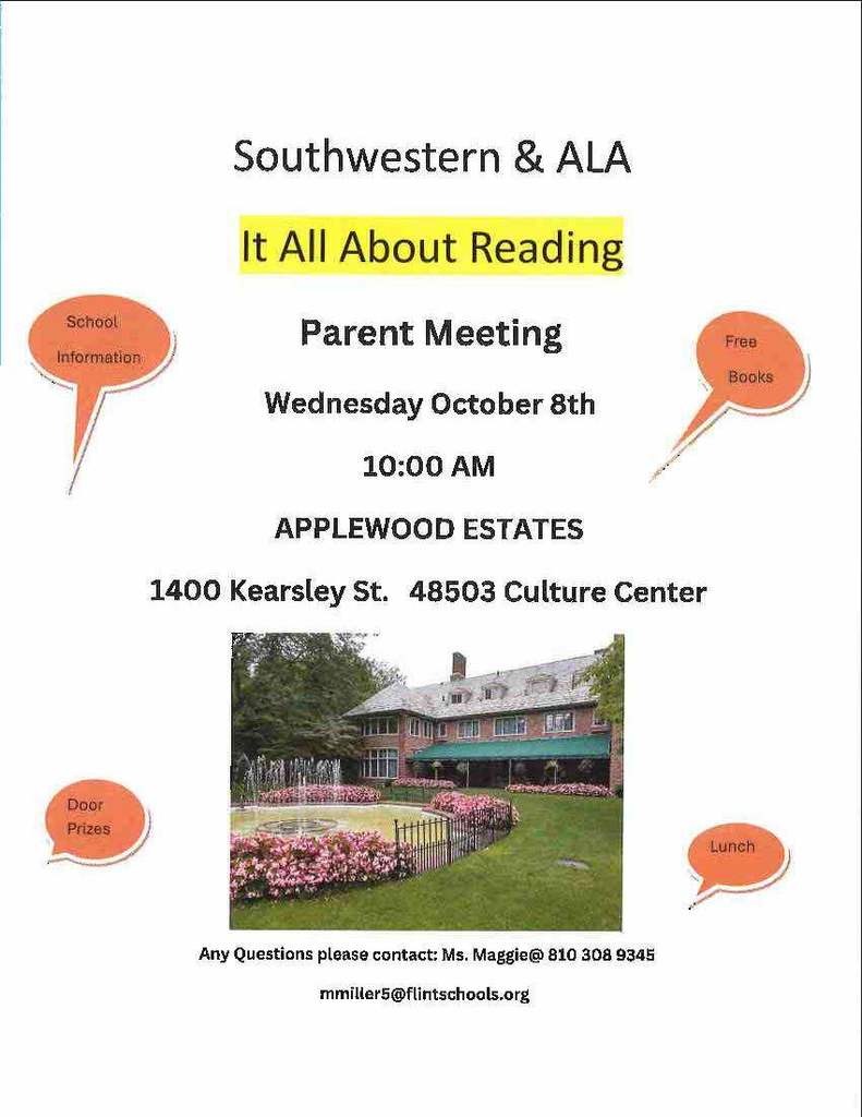 Southwestern & ALA It All Bout Reading Parent Meeting Wednesday October 8th 10AM Applewood Estates 1400 Kearsley St