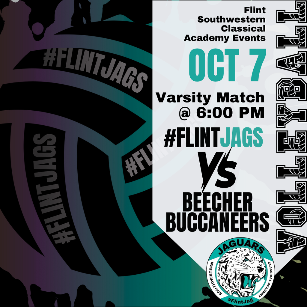 Flint Southwestern Classical Academy Events Oct 7 Varsity Match @ 6:00 PM #FlintJags Vs Beecher Buccaneers