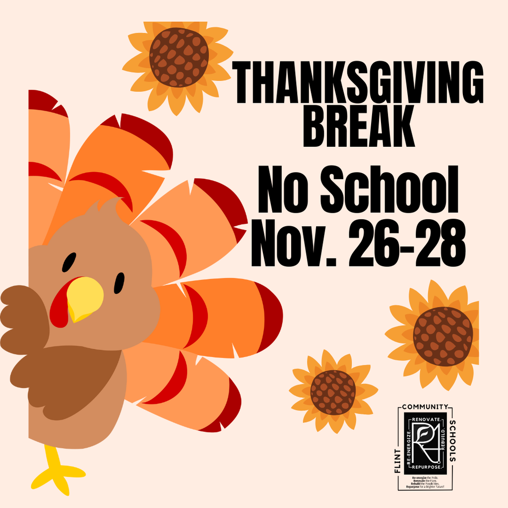 Thanksgiving Break No Schools Nov. 26-28