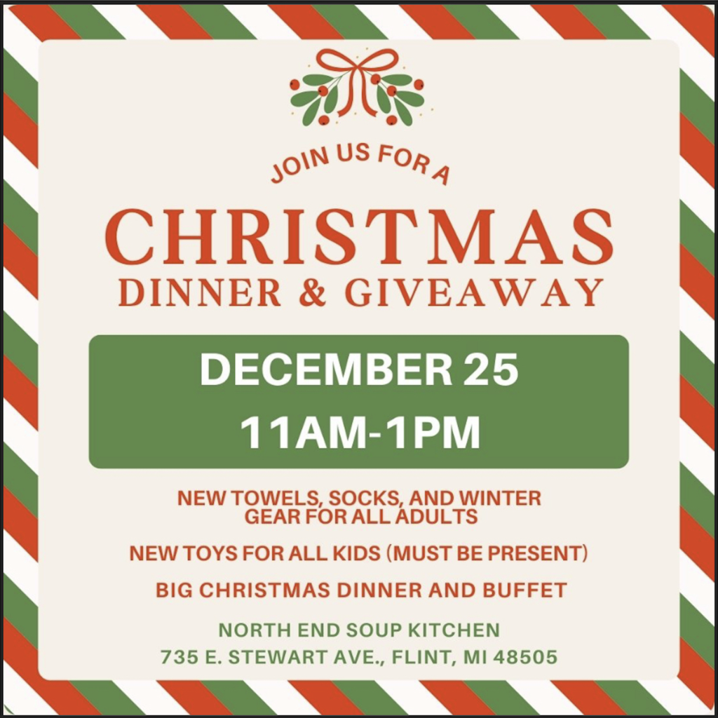 Join the North End Soup Kitchen December 25th 11am - 1pm for Christmas Dinner and Giveaways! 