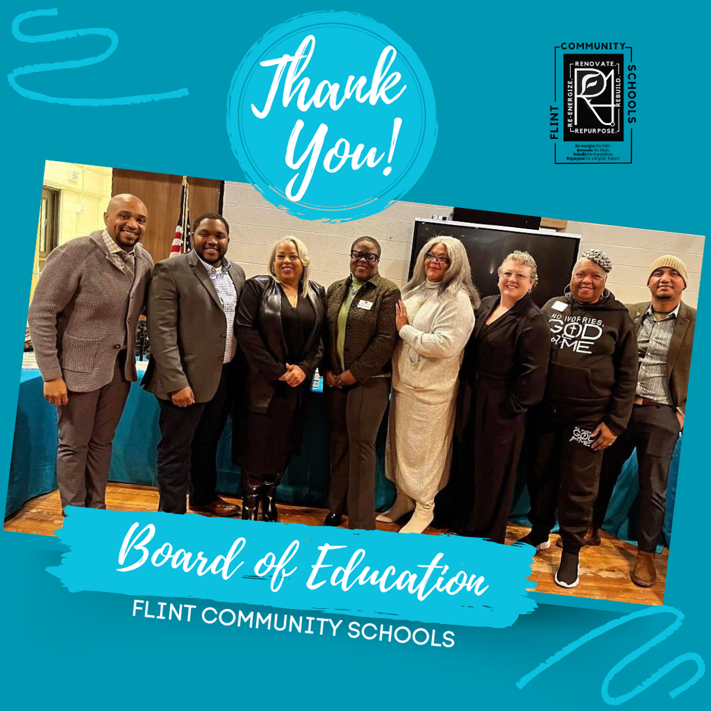 Thank you! Board of Education Flint Community Schools
