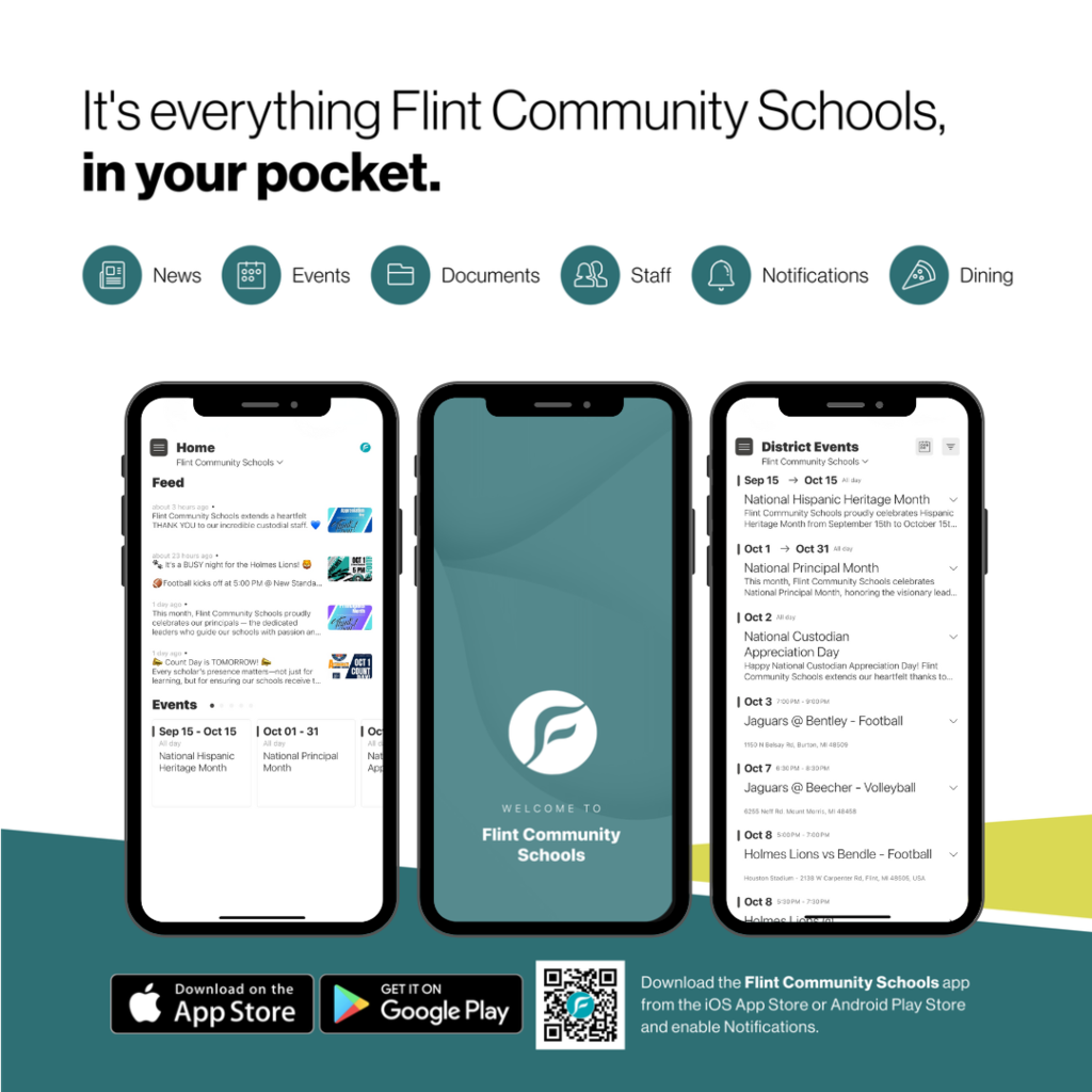 Everything Flint Community Schools in your pocket! Download the Flint Community Schools app from the iOS App Store or Android Play Store and enable Notifications.