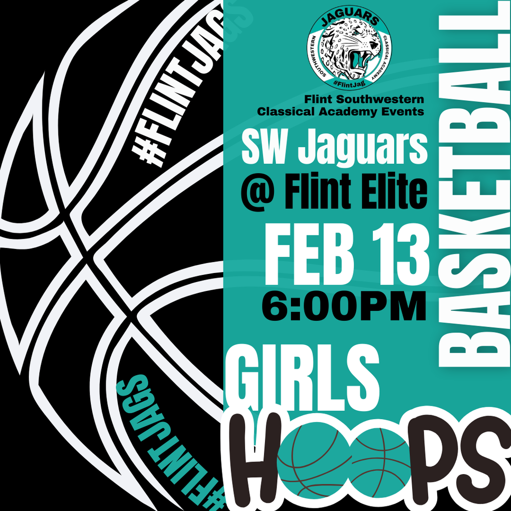 Flint Southwestern Classical Academy Events SW Jaguars @ Flint Elite Feb 13 6:00PM Girls Hoops Basketball