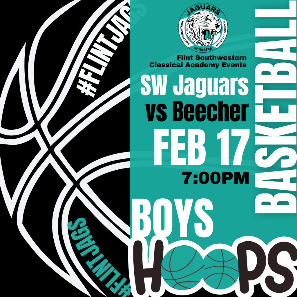 Flint Southwestern Classical Academy Events SW Jaguars vs Beecher Feb 17 7:00 PM Boys Hoops Basketball