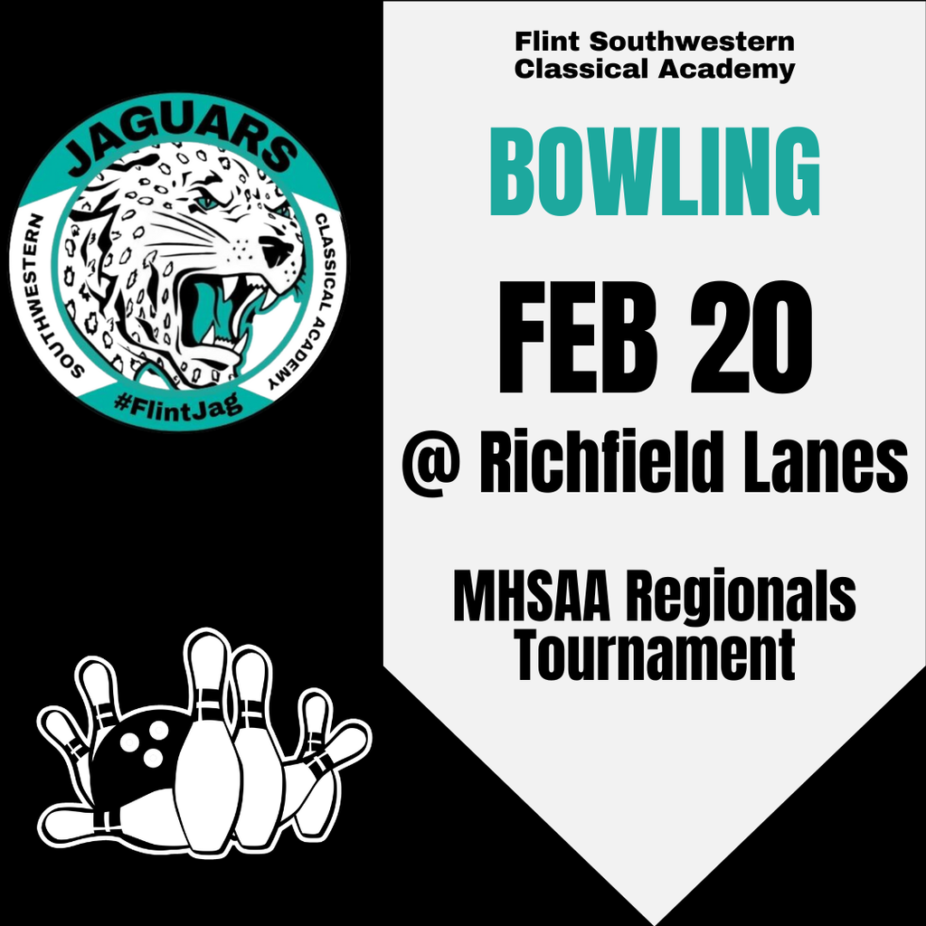 Flint Southwestern Classical Academy Bowling Feb 20 @ Richfield Lanes MHSAA Regionals Tournament