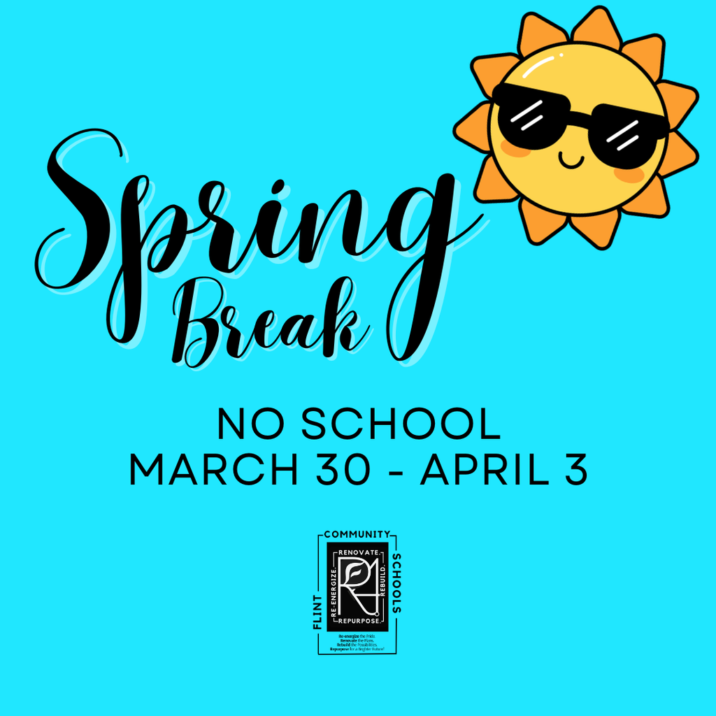 Spring Break No School March 30 - April 3