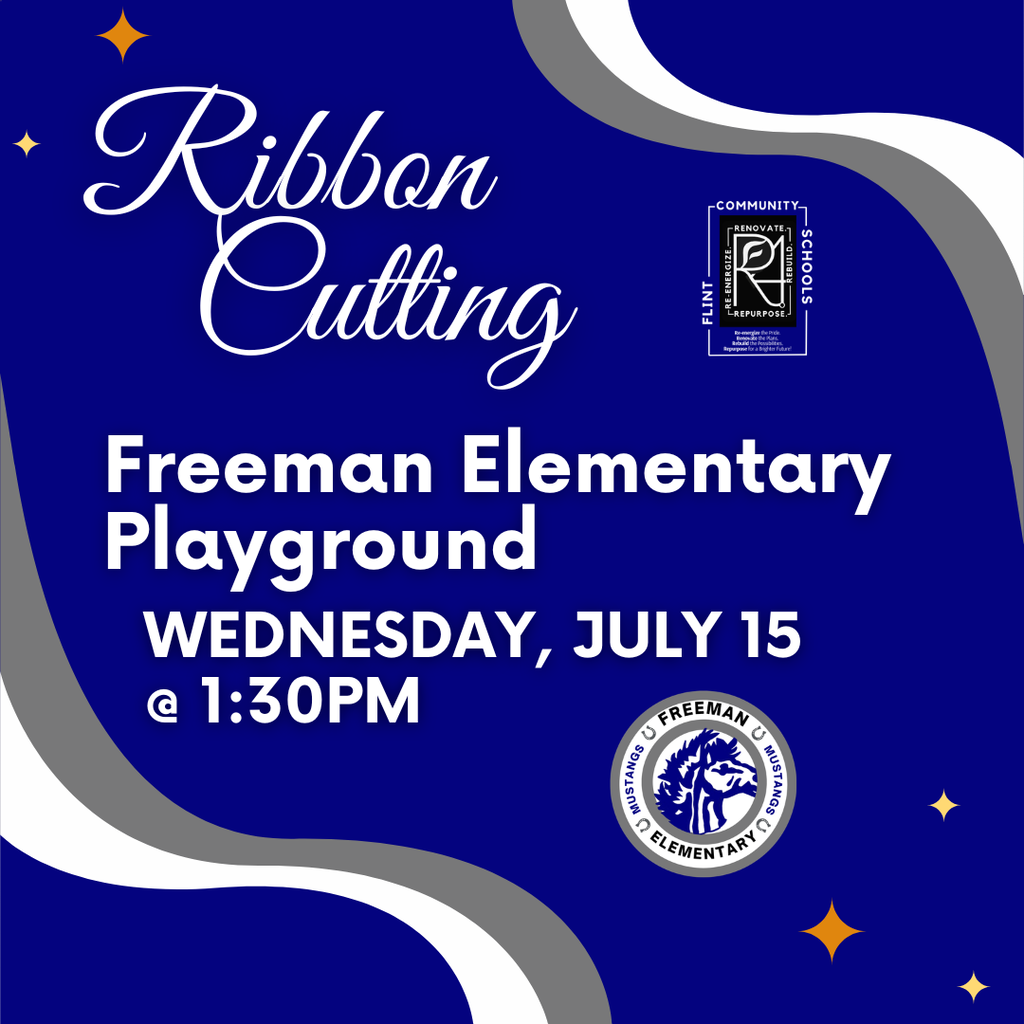 Ribbon Cutting Freeman Elementary Playground Wednesday, July 15 @ 1:30PM