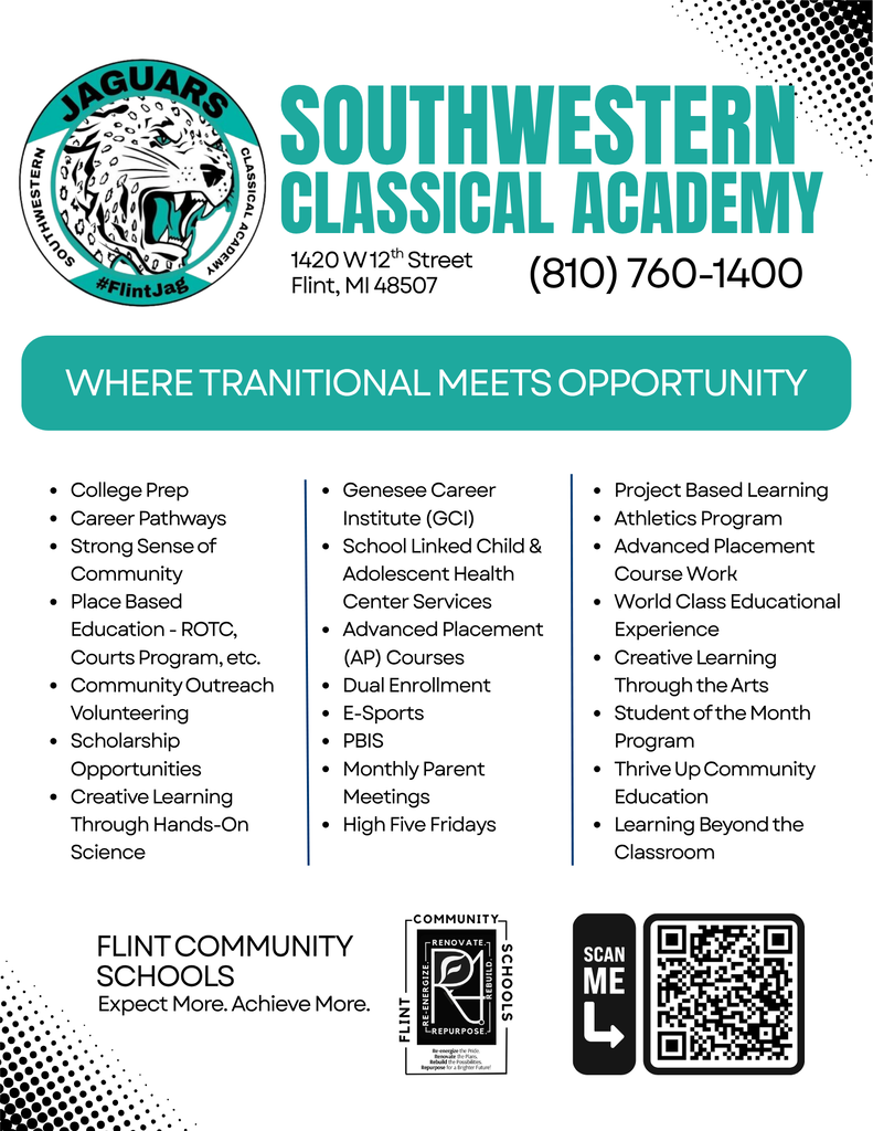 At Southwestern Classical Academy, tradition meets opportunity! Our Jaguars have access to a well-rounded educational experience designed to prepare them for success beyond high school. 🎓 College Prep & Career Pathways 📚 Advanced Placement & Dual Enrollment 💼 Genesee Career Institute Opportunities 🔬 Project-Based & Hands-On Learning 🏆 Athletics & Extracurricular Opportunities 🎨 Creative Learning Through the Arts 🤝 Strong Sense of Community & Leadership From career pathways and scholarships to athletics, e-sports, ROTC, the arts and learning beyond the classroom, there are so many opportunities to help our scholars discover their path and reach their potential. ✨ Where Tradition Meets Opportunity. Learn more about Southwestern Classical Academy: swa.flintschools.org/o/swa Expect More. Achieve More.