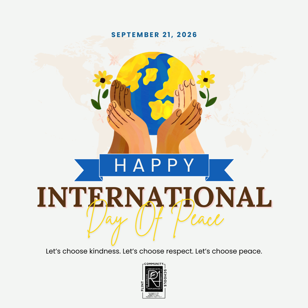 September 21, 2026 Happy International Day of Peace Let’s choose kindness. Let’s choose respect. Let’s choose peace.
