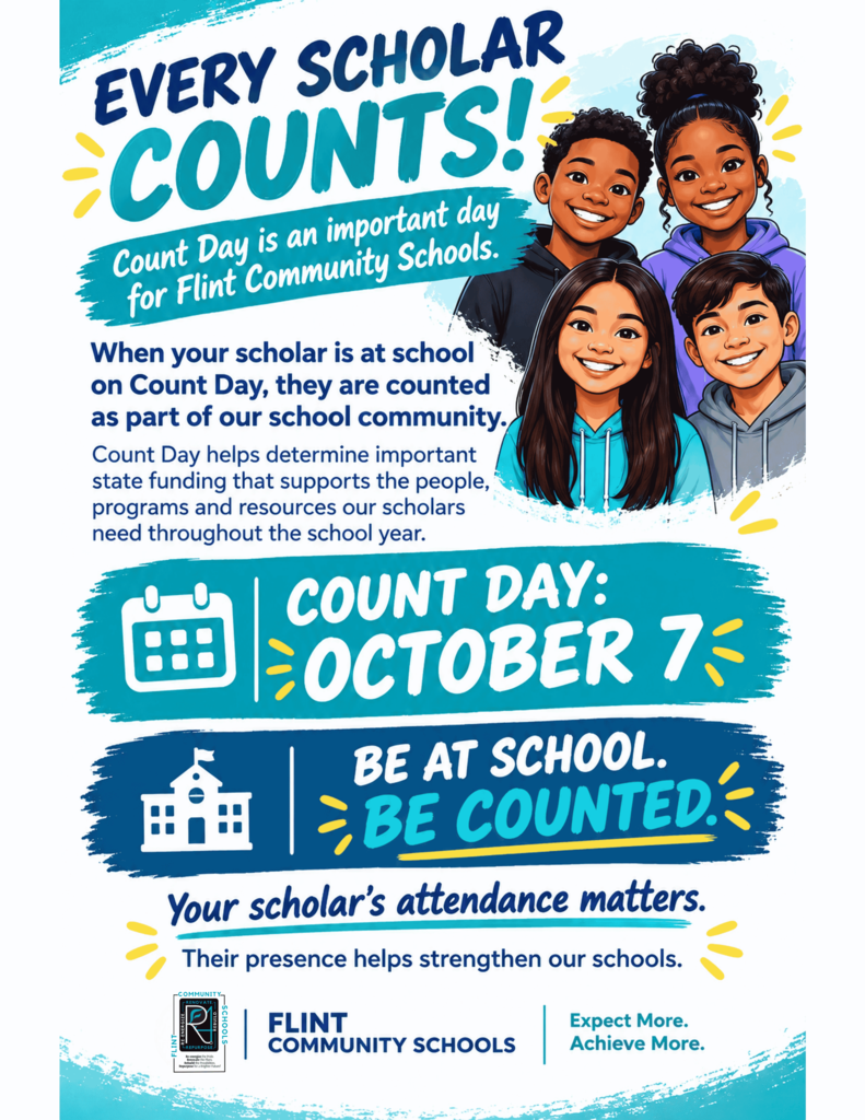 📣 COUNT DAY IS TWO WEEKS AWAY! 🗓️ Every scholar counts—and October 7 is Count Day! 💙🩵 Being at school on Count Day matters. When your scholar is present, they are counted as part of our school community, helping support the funding, programs and resources our scholars need throughout the school year. 📅 October 7 🏫 Be at school. Be counted. Let’s make every day—and every scholar—count! 💙 #CountDay #EveryScholarCounts #BeAtSchoolBeCounted #FlintCommunitySchools #FCS #AttendanceMatters