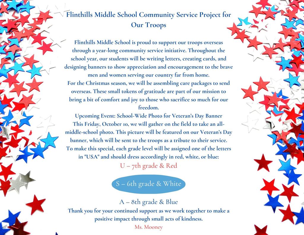 Flinthills Middle School Community Service Project for Our Troops Flinthills Middle School is proud to support our troops overseas through a year-long community service initiative