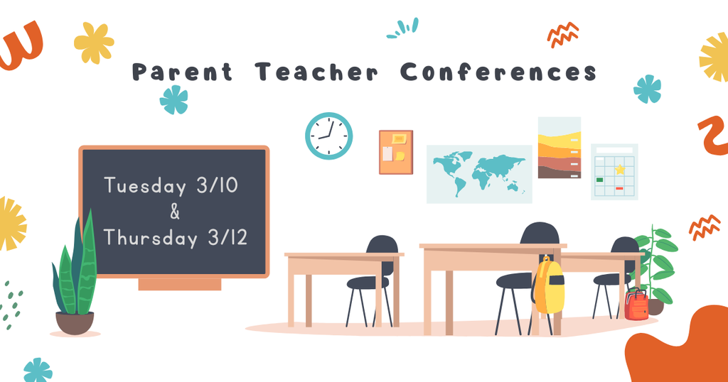 Parent Teacher Conferences