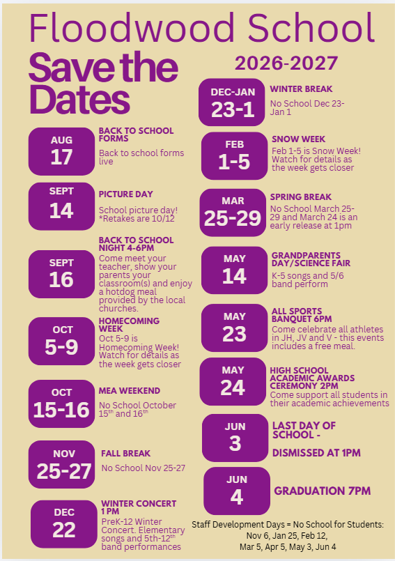 Important Dates: First day of school 9/8, picture day 9/14, open house 9/16, Homecoming 10/5-10/9, MEA weekend 10/15-10/16, Fall Break 11/25-11/27, winter concert 12/22, Winter Break 12/23-1/1, Snow week 2/1-2/5, Spring Break 3/25-3/29, Grandparents Day 5/14, sports banquet 5/23, academic awards ceremony 5/24, last day of school 6/3 and graduation 6/4