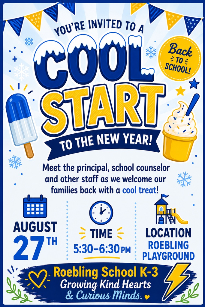 Roebling School hosting an event for students and families with popsicles on Aug 27th at 530 pm