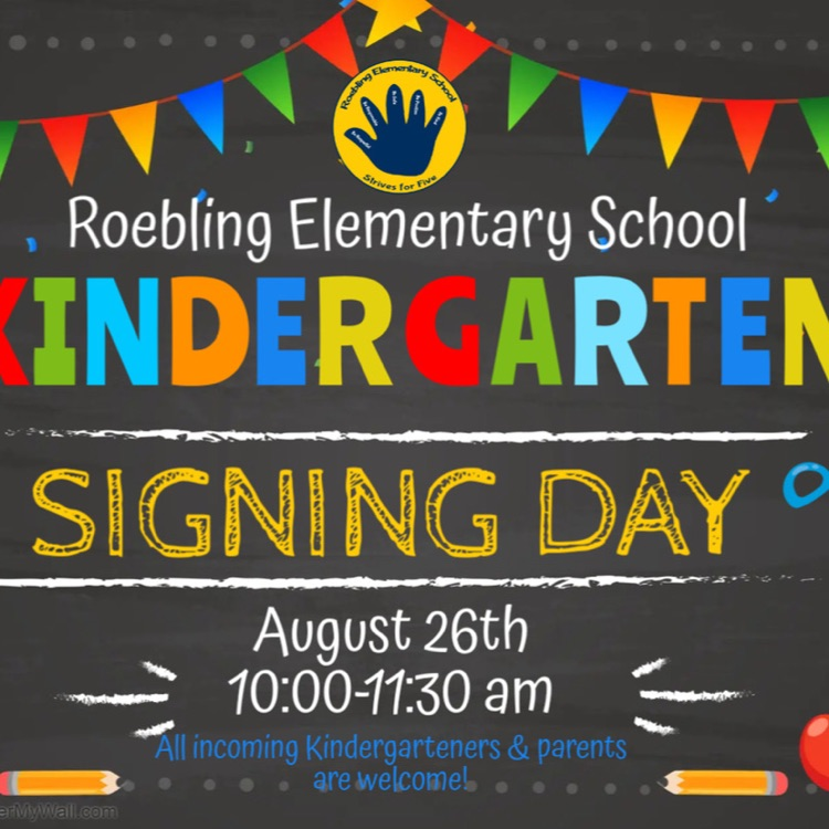 kindergarten signing day 826 at 10 AM  