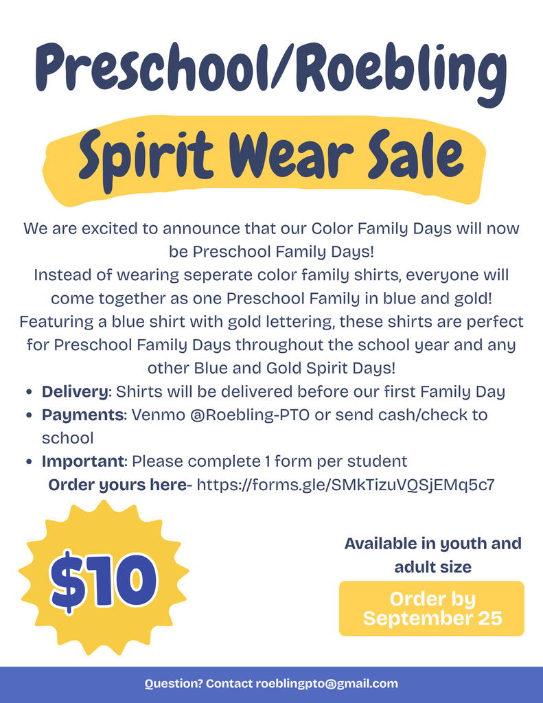 Flyer for Preschool/Roebling Spirit Wear Sale. Shirts are $10 and the deadline is September 25.