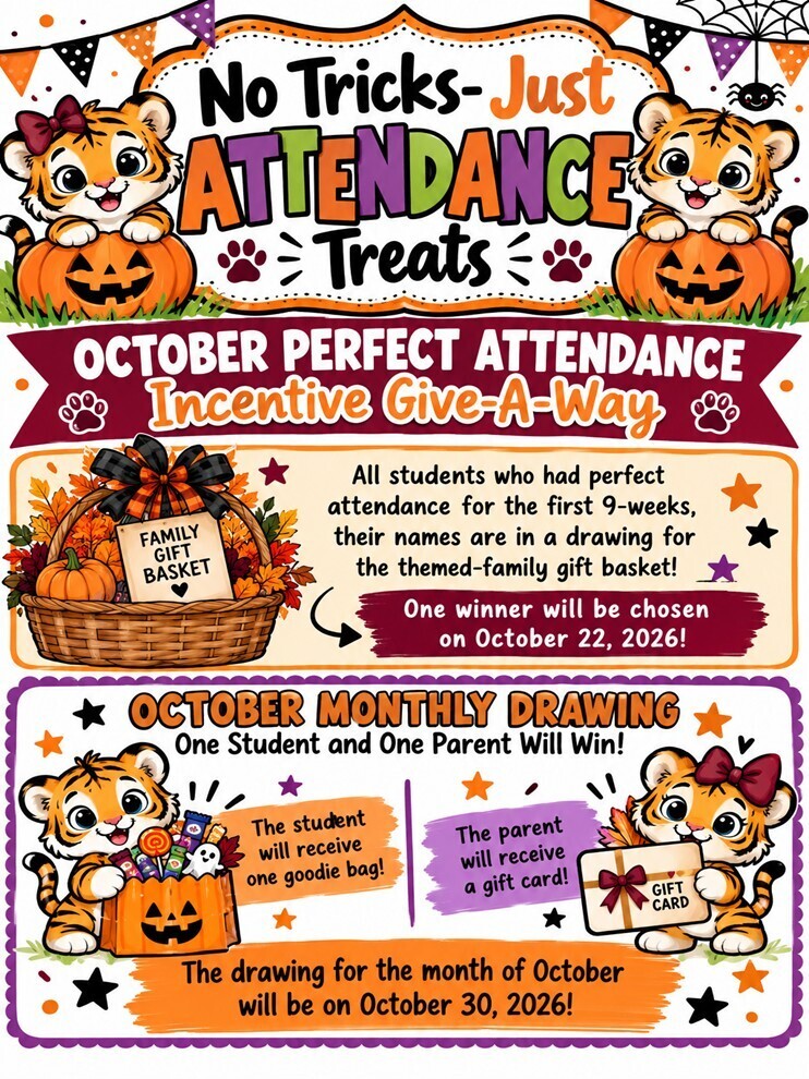 Perfect Attendance Incentive Give-A-Way