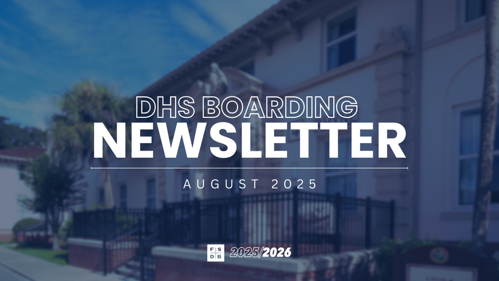 DHS Boarding Newsletter: August 2025