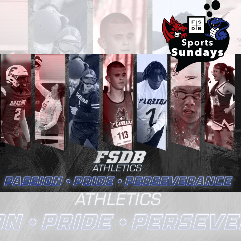 FSDB Athletics tagline "Passion, Pride, Perseverance" with seven different sport photos.