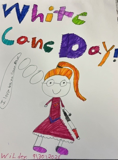 Student poster with the title White Cane Day and a drawing of a girl holding a cane.
