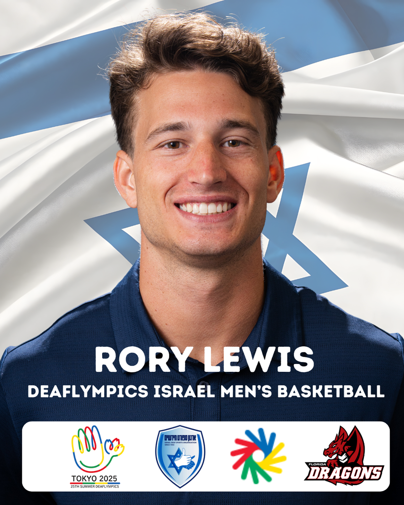 Rory is wearing a dark color collar shirt smiling for his photo with the Israel flag in the background. Below his photo says "Rory Lewis, Deaflympics Israel Men's Basketball" with four logos of Tokyo Deaflympics, Israel Deaf Sports, Deaflympics, and FSDB Dragon logo.