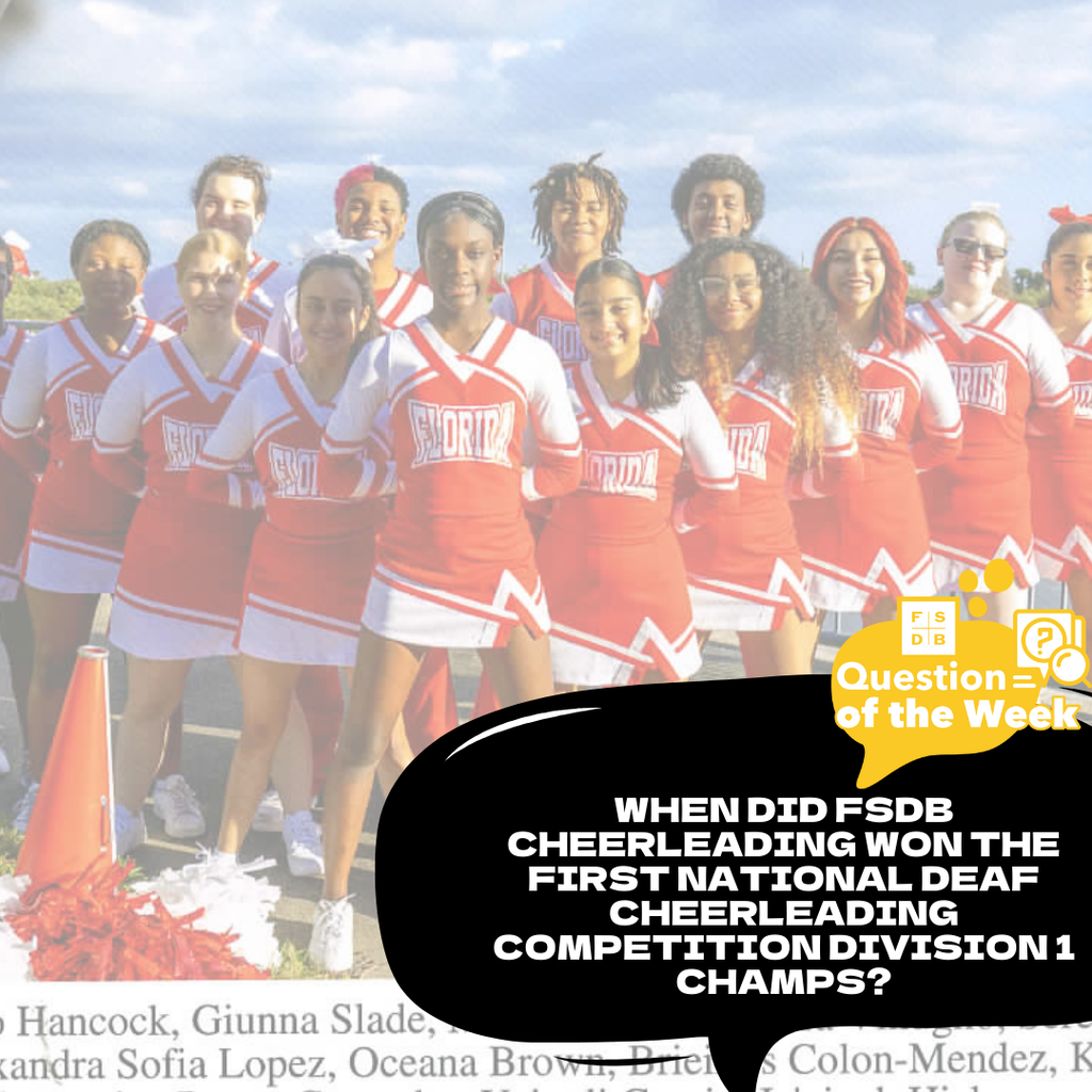 FSDB Cheerleading squad team photo outside by the water with a black quote box on the bottom right says "When did FSDB Cheerleading won the first National Deaf Cheerleading Competition Division 1 Champs?"