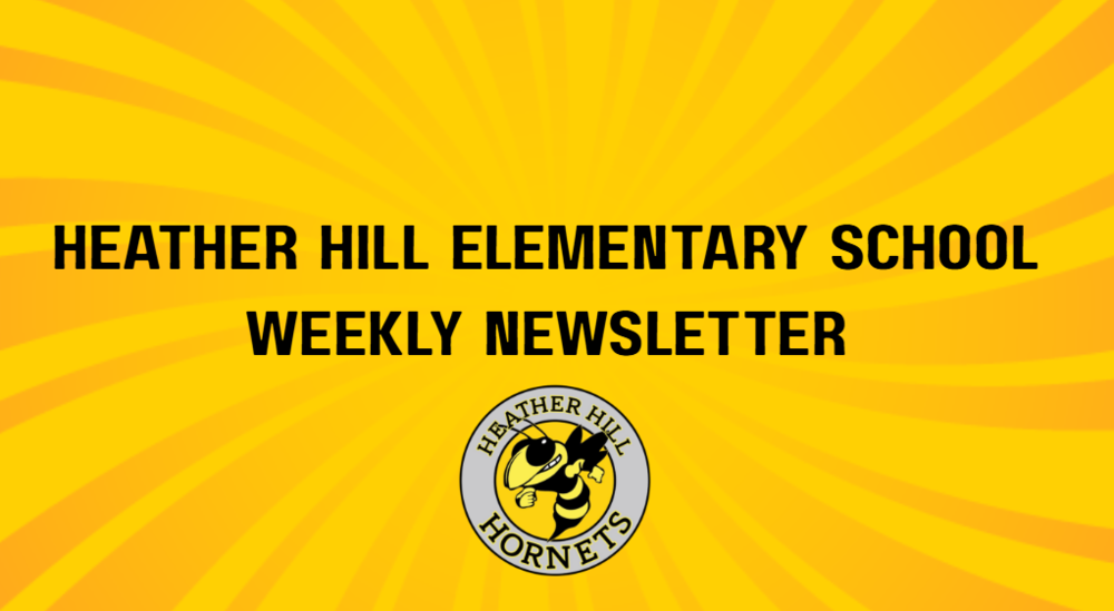 Heather Hill weekly newsletter