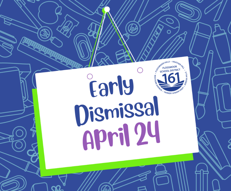 Early Dismissal April 24