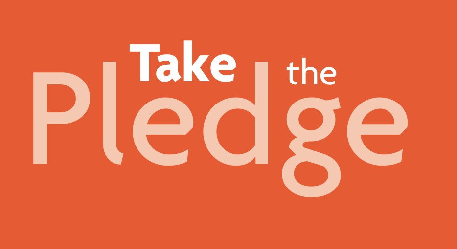 Take the Pledge