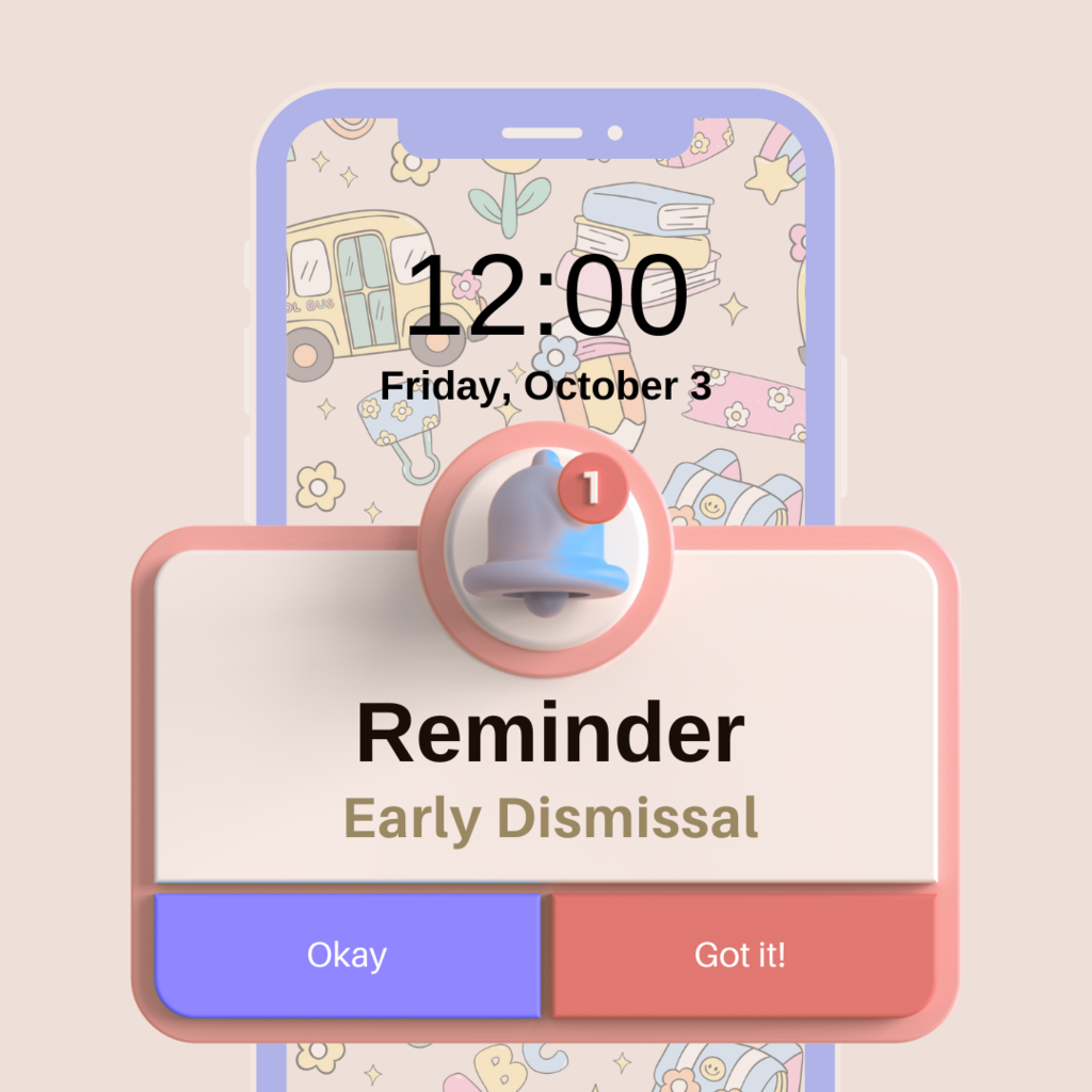 Reminder graphic showing early dismissal on Friday, October 3 at 12:00 PM with a phone and bell notification icon.