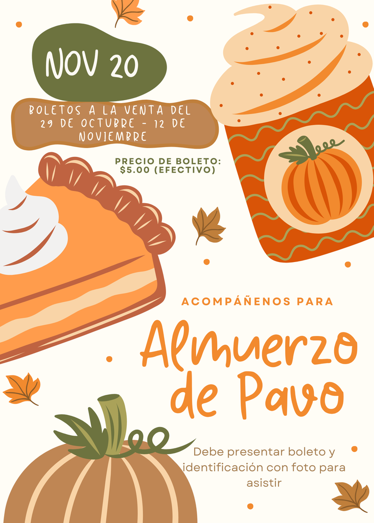 Flyer with pumpkins advertising ticket sales in Spanish for Turkey Lunch on November 20th.