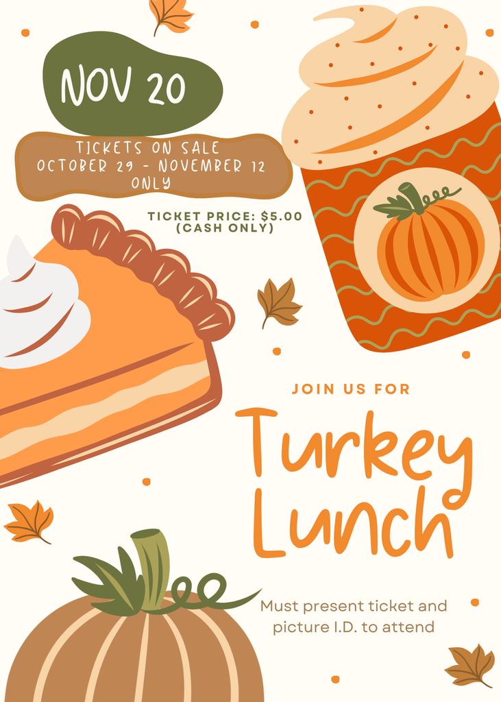 Flyer with pumpkins advertising ticket sales for Turkey Lunch on November 20th.