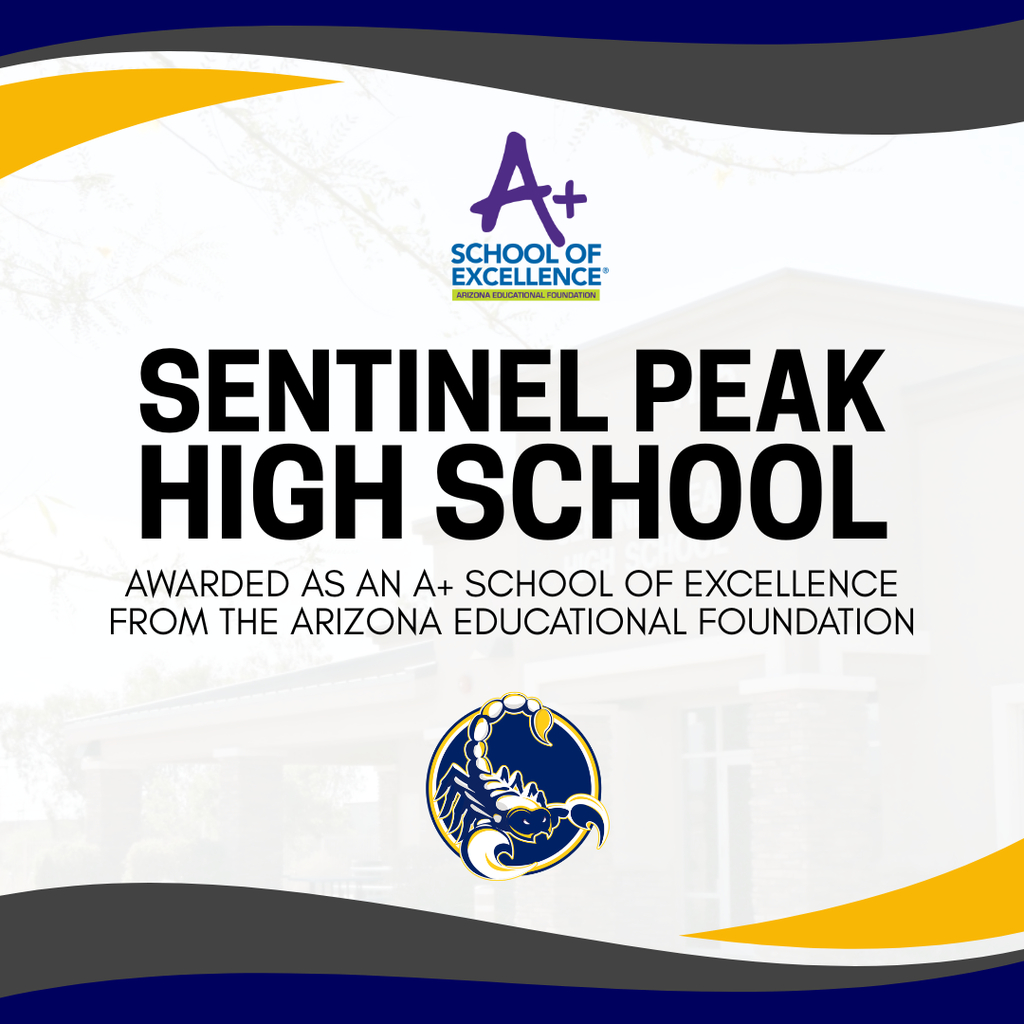 Flowing Well Unified School District. Sentinel Peak High School has been awarded as an A+ School of Excellence from the Arizona Educational Foundation.