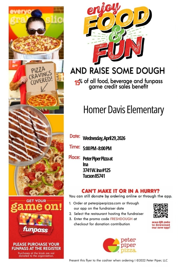Colorful flyer for a Homer Davis Elementary fundraiser at Peter Piper Pizza featuring images of pizza, desserts, and a Funpass card, with event details and a QR code.