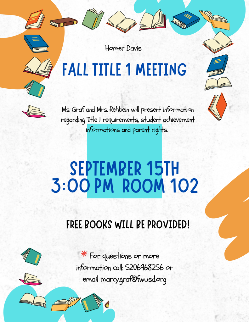 Homer Davis Elementary flyer for the Fall Title I Meeting on September 15 at 3:00 PM in Room 102. Free books will be provided.