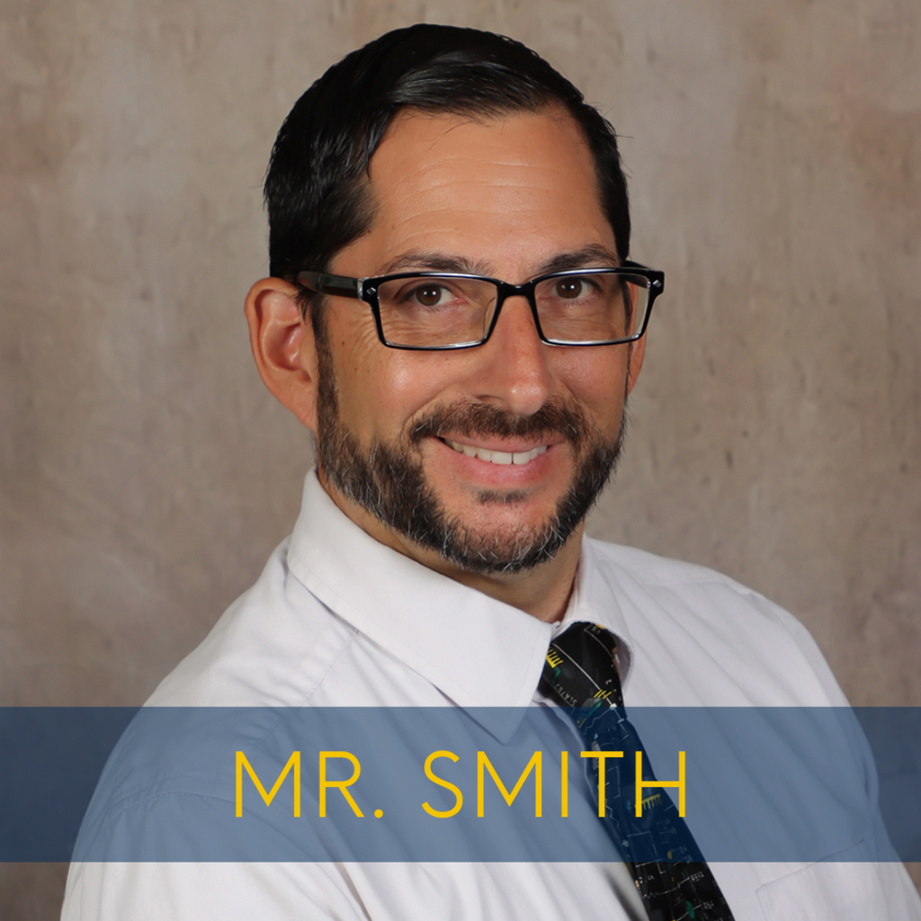 Teacher Feature - Mr. Smith