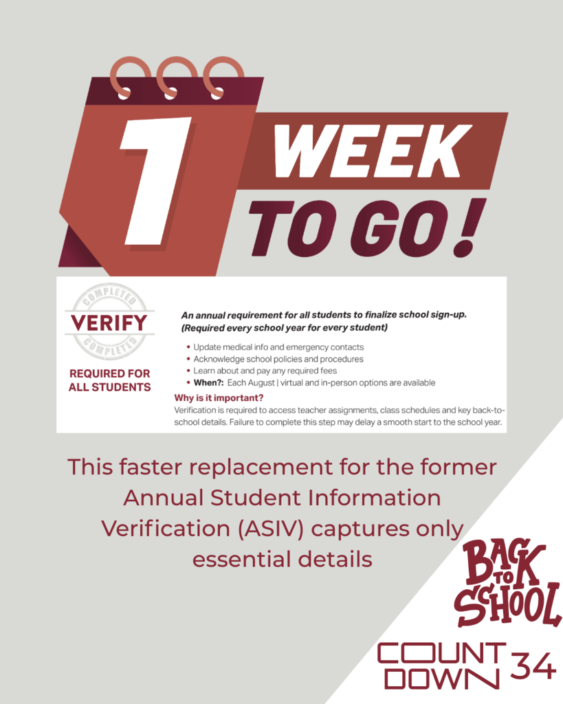 Back to School countdown is at 34 and we are one week away from our all-new Student Verification (Verify) process