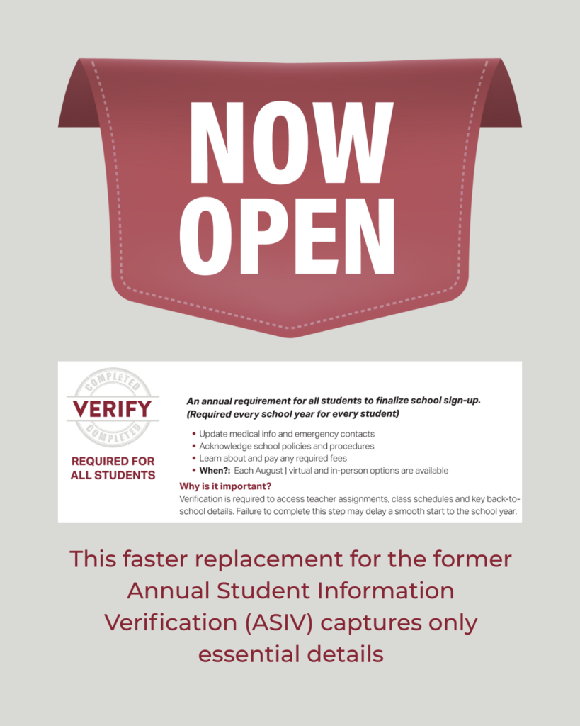 Skyward upgrade is complete and Verify is now open for all to complete by Wednesday, Aug. 20, 2025.