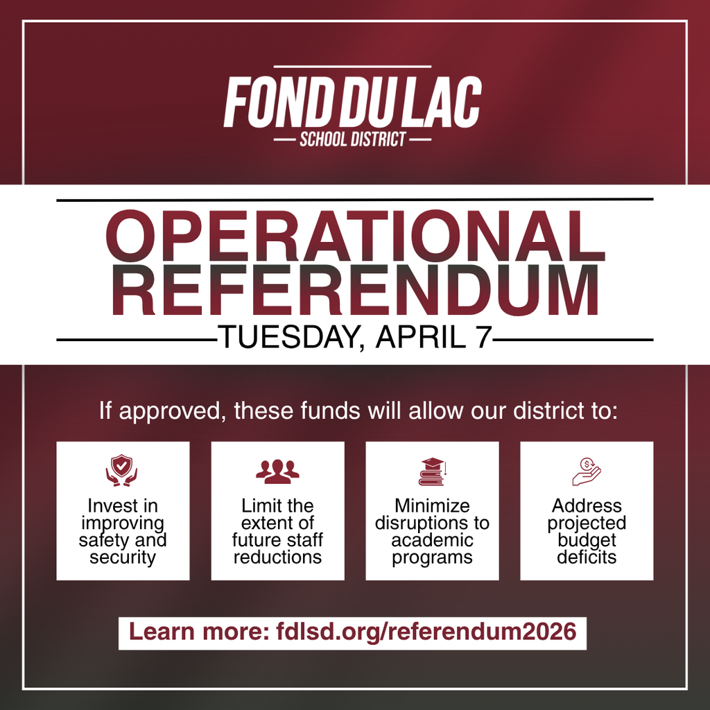 Graphic with Operational Referendum, Tuesday, April 7 - if approved it will allow district to: invest in improving safety & security, limit the extent of future staff reductions, minimize disruptions to academic programs, address projected budget deficits.
