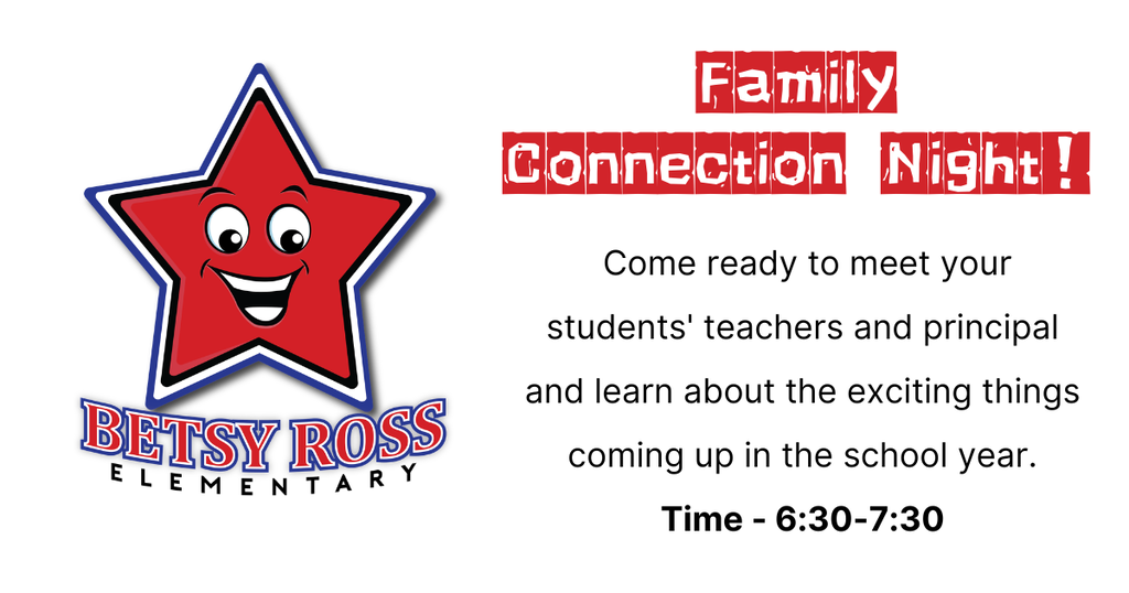 Betsy Ross Family Connection Night
